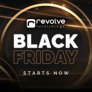 Black Friday Week - Revolve Furnishings